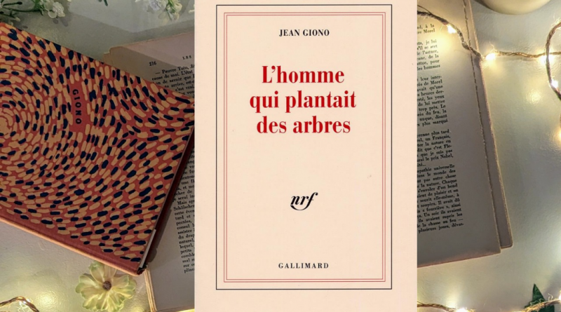 L'homme qui plantait des arbres - Couverture Gallimard